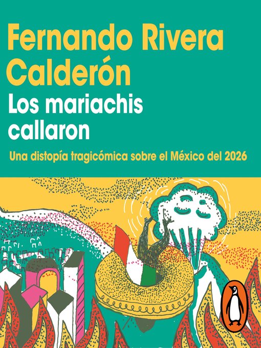 Title details for Los mariachis callaron by Fernando Rivera Calderón - Available
